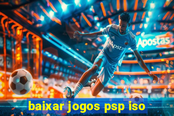 baixar jogos psp iso